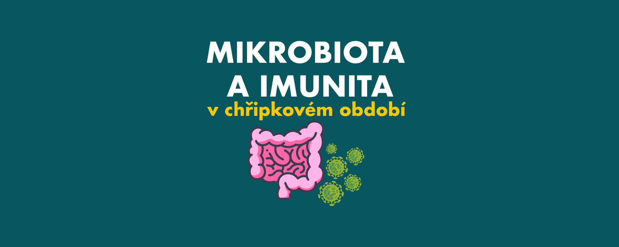 Mikrobiota a imunita v chřipkovém období