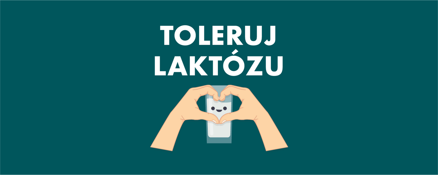 Toleruj laktózu!